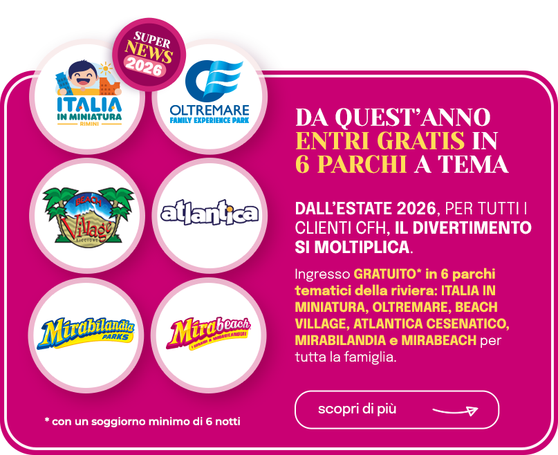 Parchi Divertimento gratis inclusi nella vacanza